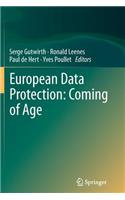 European Data Protection: Coming of Age