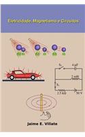 Eletricidade, Magnetismo e Circuitos