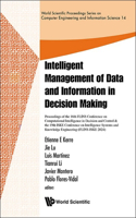 Intelligent Management of Data and Information in Decision Making -Proceedings of the 16th Flins Conference on Computational Intelligence in Decision and Control & the 19th Iske Conference on Intelligence Systems and Knowledge Engineering(flins-Isk