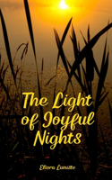 The Light of Joyful Nights