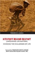 Mystery Behind Destiny