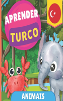 Aprender turco - Animais: Livro ilustrado para crianças bilíngues - Português / Turco - com pronúncias(Aprender Turco)