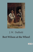 Bert Wilson at the Wheel