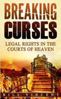 Breaking Curses: Legal Rights in the Courts of Heaven