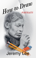 How to Draw Portraits