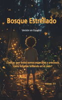 Bosque Estrellado: Max