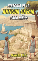 Historia de la Antigua Grecia para Niños