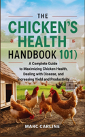 Chicken's Health Handbook 101