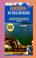 Santorin Au-Delà Du Blues