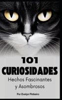 "101 Curiosidades Gatos