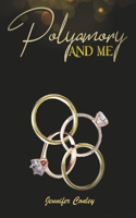 Polyamory And Me