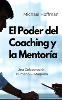 Poder del Coaching y la Mentoría