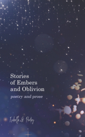 Stories Of Embers And Oblivion