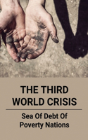 The Third World Crisis
