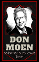 Don Moen Distressed Coloring Book: Artistic Adult Coloring Book