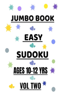 Jumbo Book Easy Sudoku Ages 10-12 Yrs Vol 2