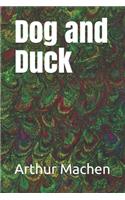 Dog and Duck