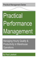 Practical Performance Management