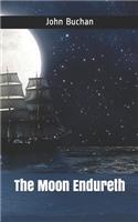 The Moon Endureth