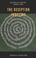 Deception Industry: Daedalus Series (Book Two)