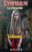 Vampirium le Dinastie Volume 2