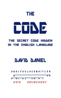 Code: The Secret Code Hidden In The English Language