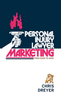 Personal Injury Lawyer Marketing