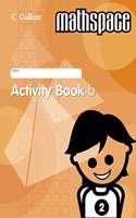 Year 2 Activity Book b: Last chance to buy Collins Mathspace!: Bk. B