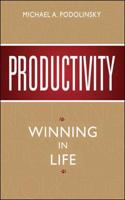 Productivity: Winning in Life