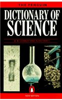 The Penguin Dictionary of Science: (Penguin Reference Books S.)