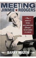 Meeting Jimmie Rodgers