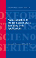 An Introduction to Model-Based Survey Sampling with Applications