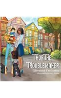 Thor the Troublemaker