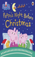 Peppa Pig: Peppa's Night Before Christmas