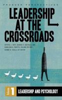 Leadership at the Crossroads: Volume 1, Leadership and Psychology