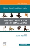 Emergency and Critical Care of Small Animals, an Issue of Veterinary Clinics of North America: Small Animal Practice