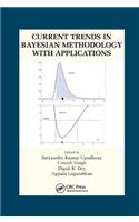 Current Trends in Bayesian Methodology with Applications