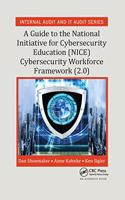 Guide to the National Initiative for Cybersecurity Education (Nice) Cybersecurity Workforce Framework (2.0)