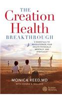 The Creation Health Breakthrough