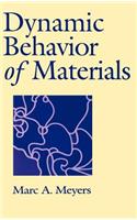 Dynamic Behavior of Materials