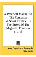 A Practical Manual of the Compass