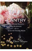 Tales from the Pantry