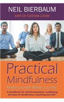 Practical Mindfulness