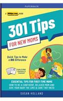 301 Tips for New Moms
