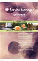 HP Service Manager software A Complete Guide