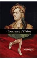 Short History of Celebrity