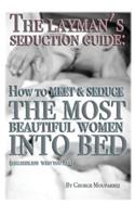 Layman's Seduction Guide