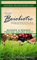 Natural Health Made Easy: The Briobiotic Protocol