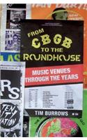 From CBGB to the Roundhouse