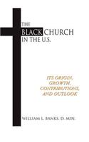 The Black Church in the Us